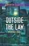 [Outside the Law LIS 01] • Outside the Law